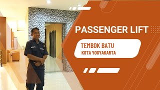 Passanger Lift -Tembok Batu, Kota Yogyakarta
