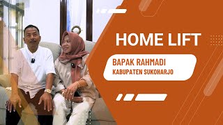Home Lift - Bapak Rahmadi,Kabupaten Sukoharjo
